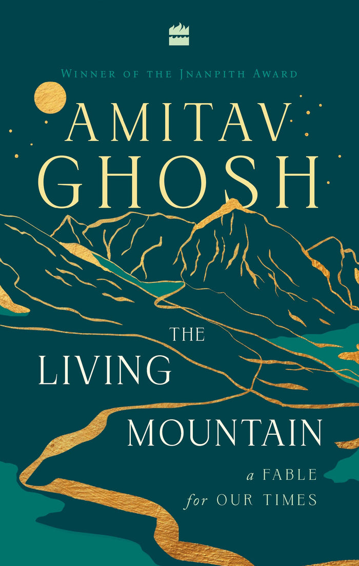 Living Mountain by Amitav Ghosh - Hardcover cover