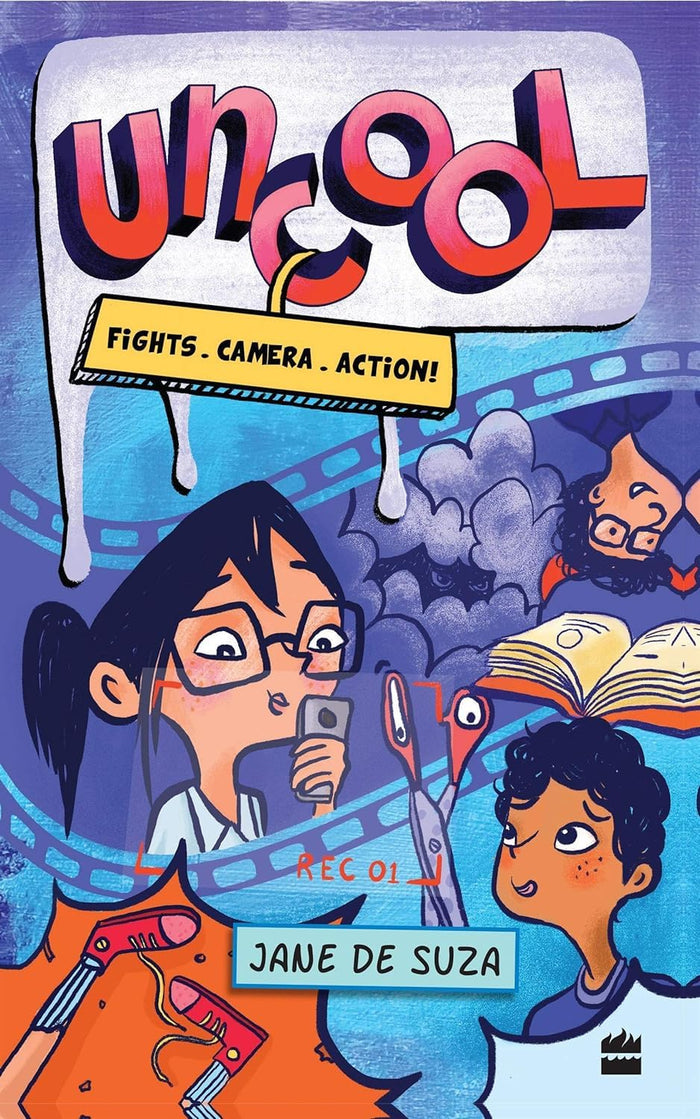 Uncool: Fights, Camera, Action by Jane De Suza - Paperback cover