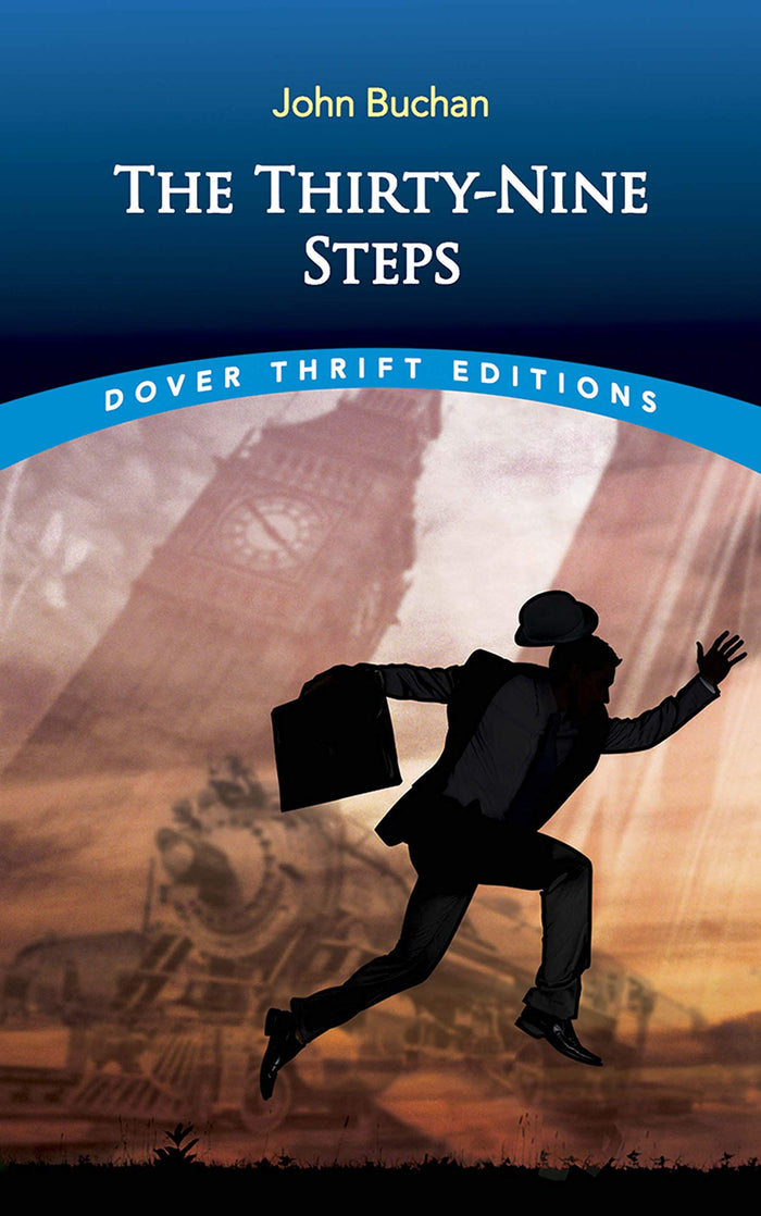 The Thirty-Nine Steps (Dover Thrift Editions: Crime/Mystery/Thrillers) by John Buchan - Paperback cover