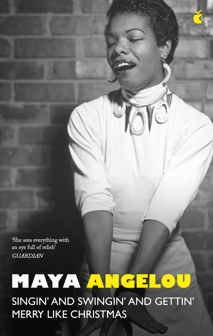Singin' & Swingin' and Gettin' Merry Like Christmas (Christmas Fiction) by Maya Angelou - Paperback cover