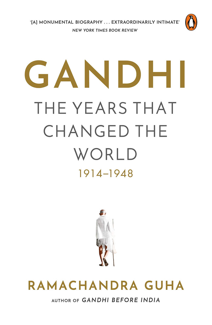 Gandhi The Years That Changed the World by Ramachandra Guha - Paperback cover