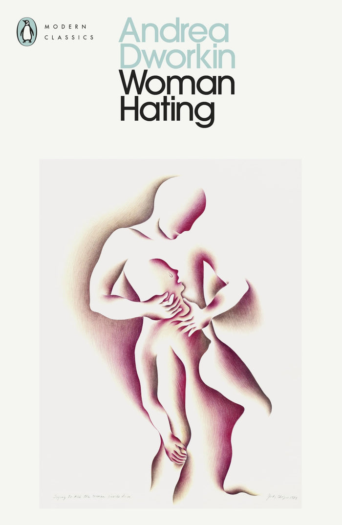 Penguin Woman Hating. by Andrea Dworkin - Paperback cover