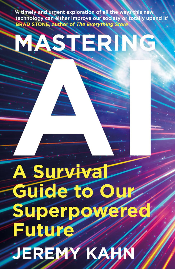 WELBECK Mastering AI. by Jeremy Kahn - Paperback cover