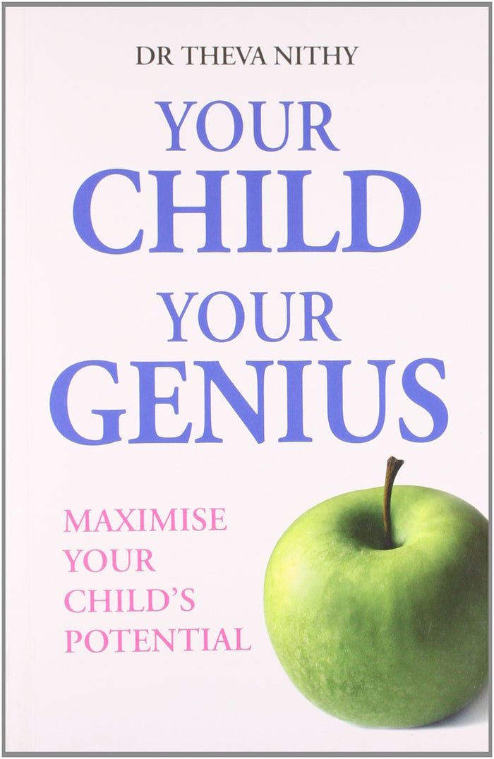 Your Child Your Genius: Maximise Your Child s Potential by Thev Nifty - Paperback cover
