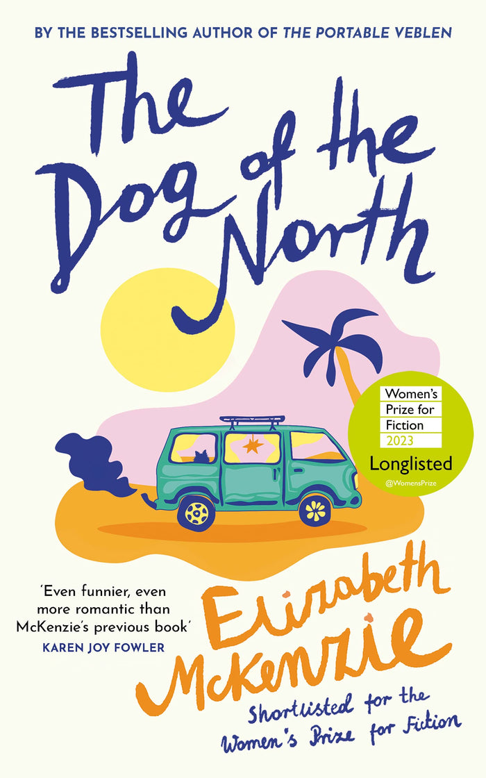 The Dog Of The North by Elizabeth Mckenzie - Paperback cover