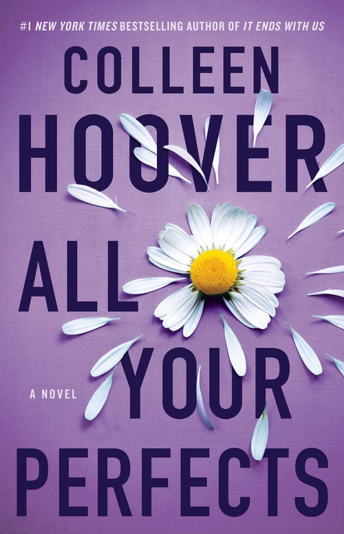 All Your Perfects by Colleen Hoover - Paperback cover