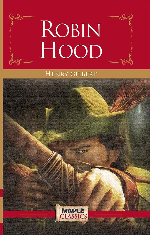 Robin Hood by Henry Gilbert - Paperback cover
