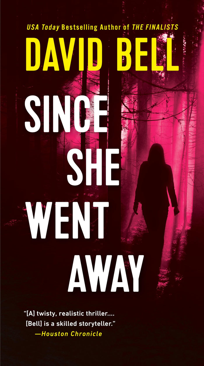 Since She Went Away by David Bell - Paperback cover