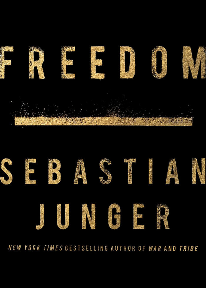 Freedom by Sebastian Junger - Hardcover cover