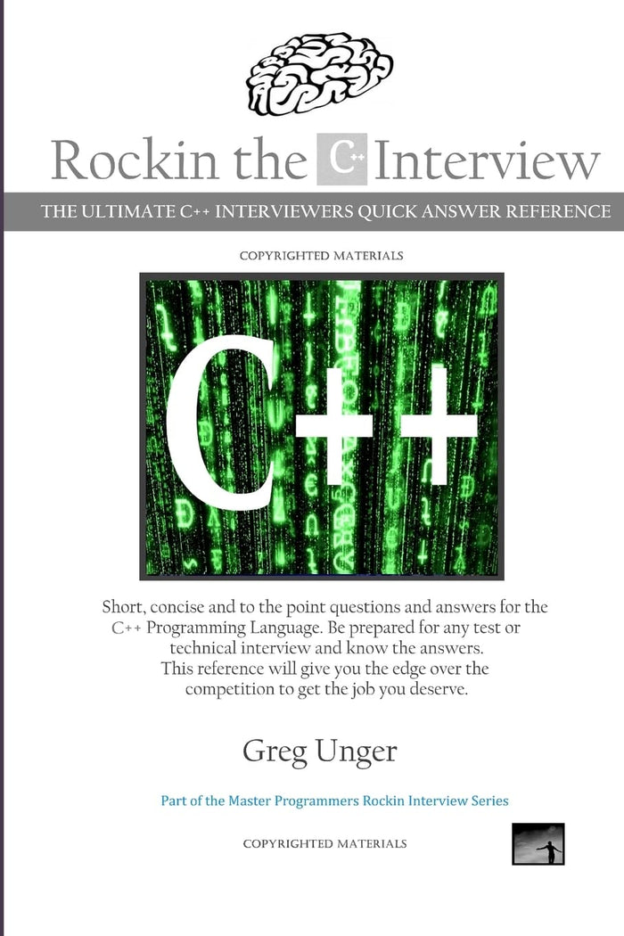 Rockin the C++ Interview (Rockin Interview Series) by Greg Unger - Paperback cover