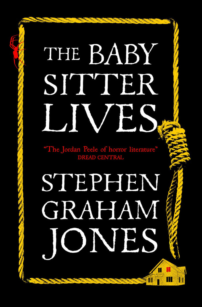 The Babysitter Lives by Stephen Graham Jones - Paperback cover