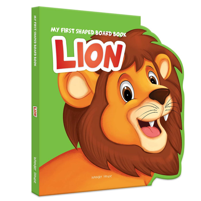 My First Shaped Board Book: Illustrated Lion - Animal Picture Book for Kids Age 2+ Board book by Wonder House Books - Board Book cover