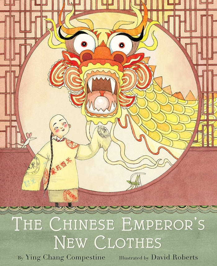 The Chinese Emperor's New Clothes: A Picture Book by Ying Chang Compestine - Hardcover cover