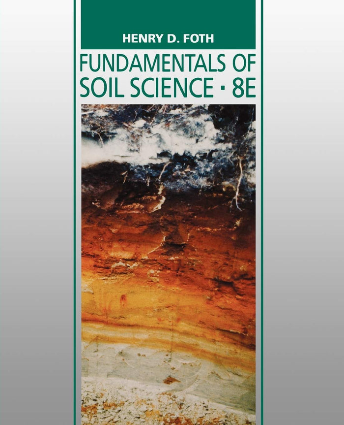 Fundamentals of Soil Science by Henry D. Foth - Paperback cover