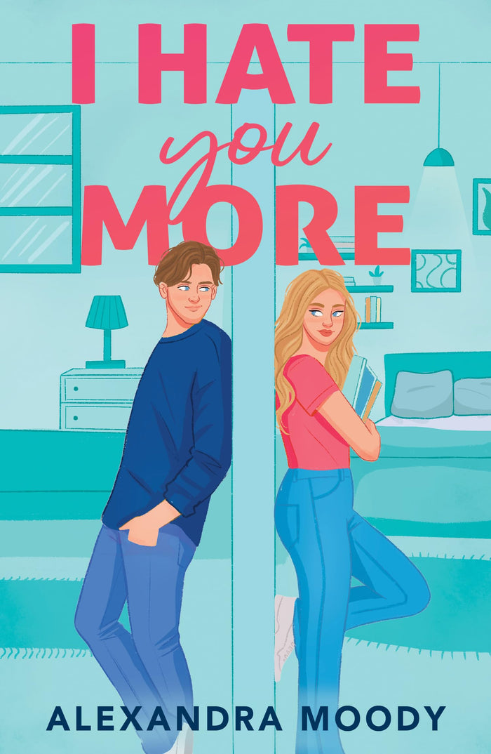 I Hate You More by Alexandra Moody - Paperback cover