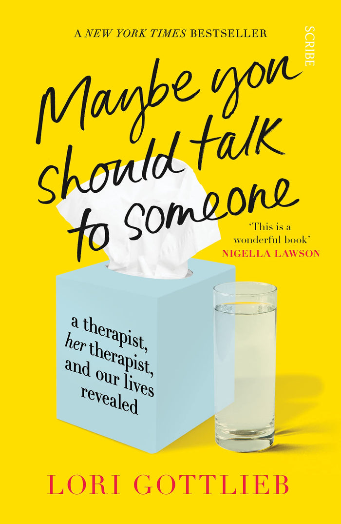 Maybe You Should Talk to Someone: the heartfelt, funny memoir by a New York Times bestselling therapist by Lori Gottlieb - Paperback cover