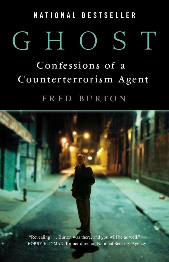 Ghost: Confessions of a Counterterrorism Agent by Fred Burton - Paperback cover