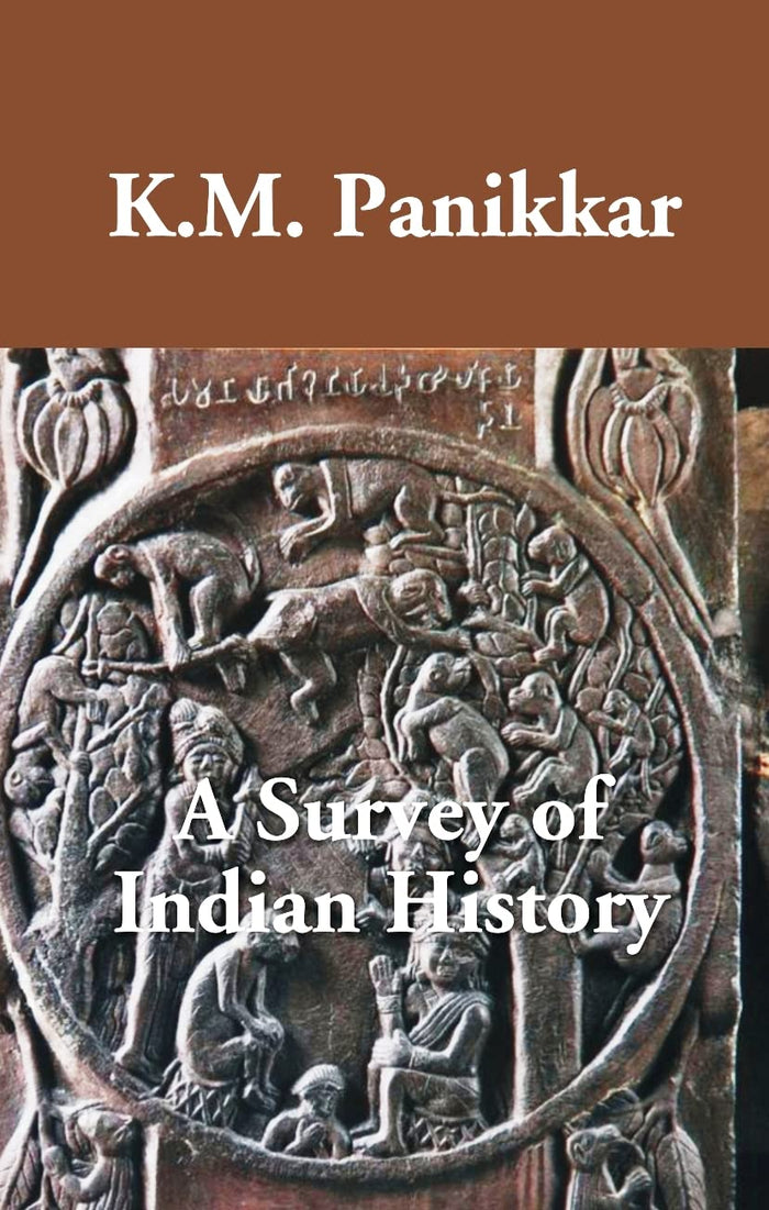 A Survey of Indian History by K.M. Panikkar - Paperback cover