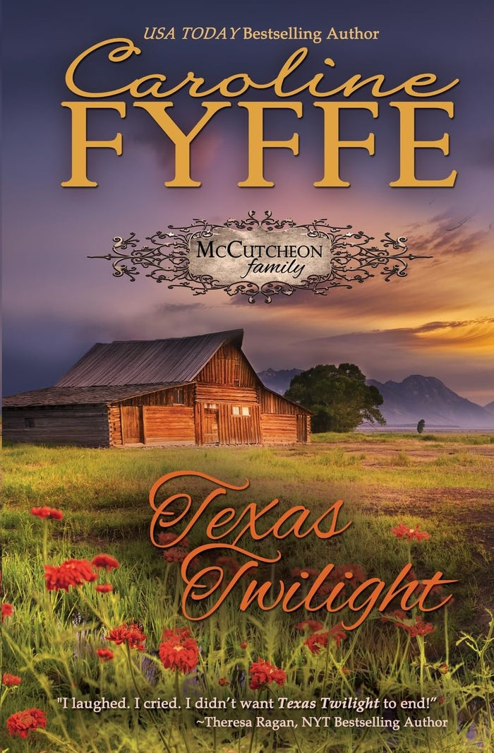 Texas Twilight: The McCutcheon Family Series (Volume 2) by Caroline Fyffe - Paperback cover