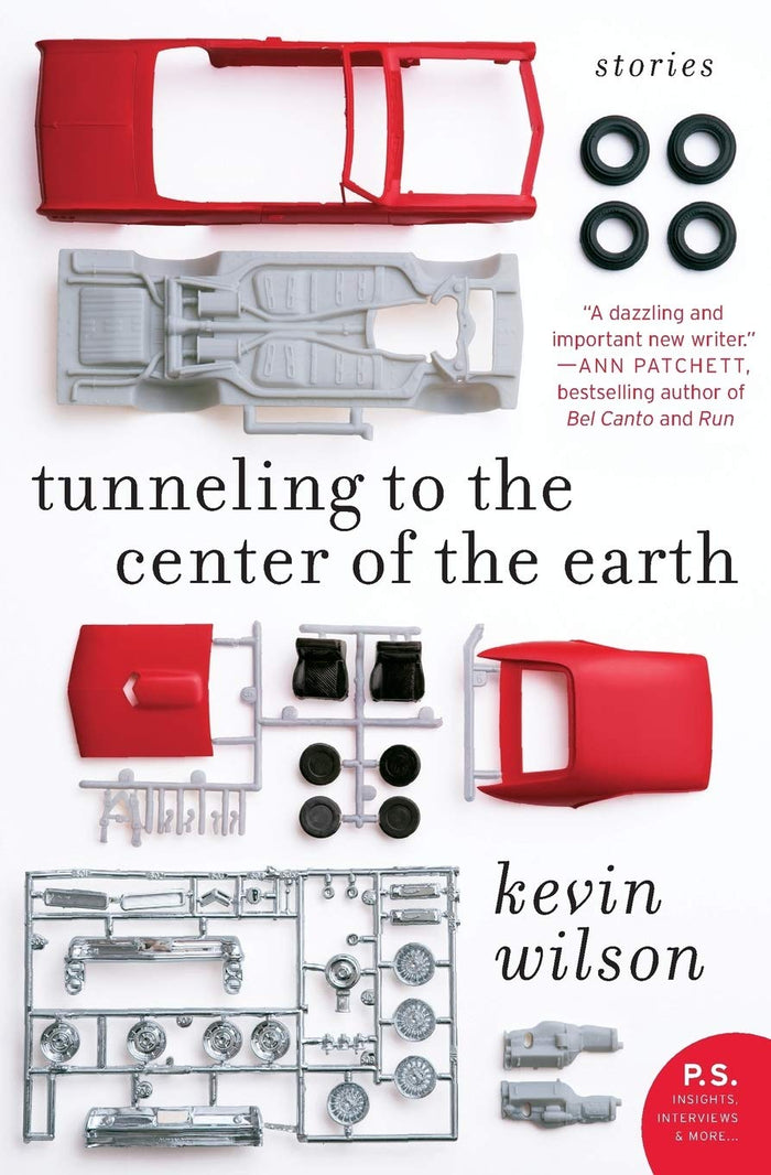 Tunneling to the Center of the Earth: Stories (P.S.) by Kevin Wilson - Paperback cover