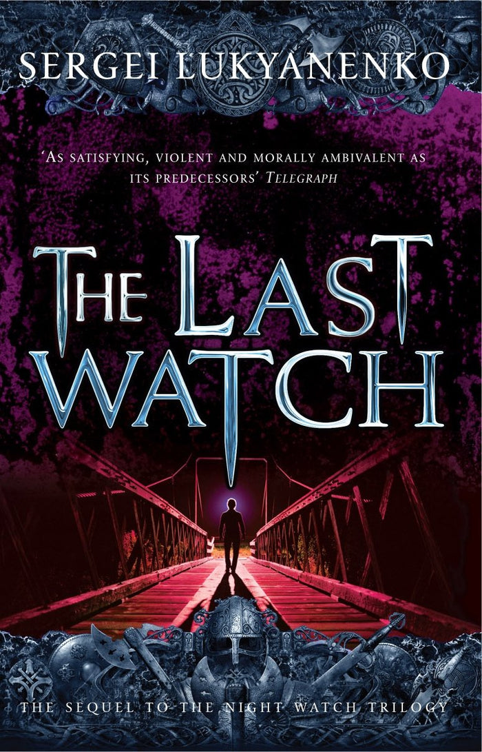 Last Watch by Sergei Luk'ianenko - Paperback cover