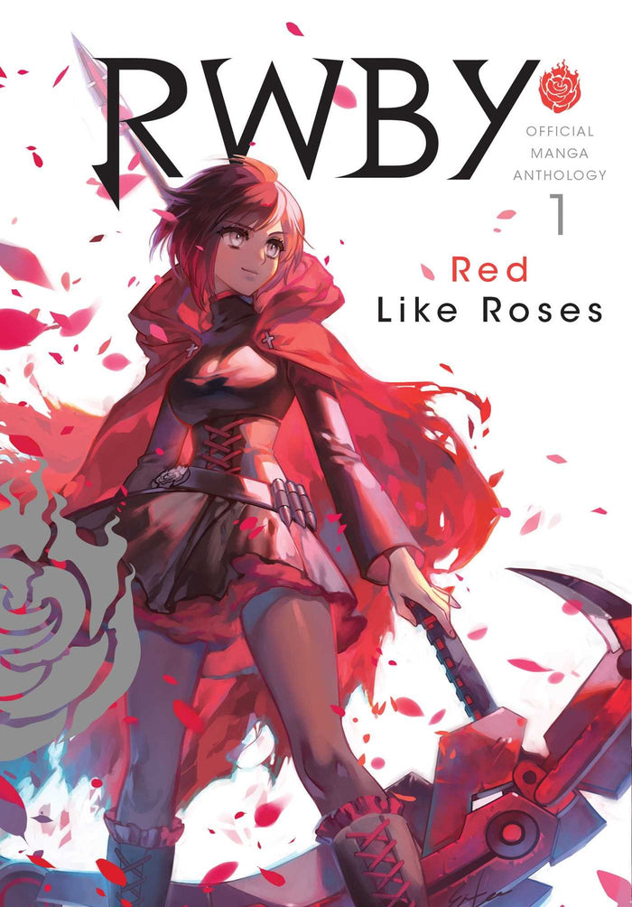 RWBY: Official Manga Anthology, Vol. 1: RED LIKE ROSES by Various Artists - Paperback cover