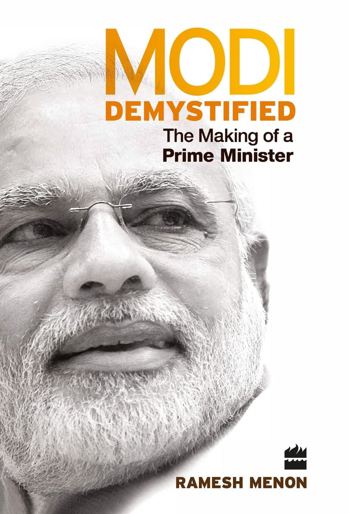 Modi demystified by Ramesh Menon - Hardcover cover