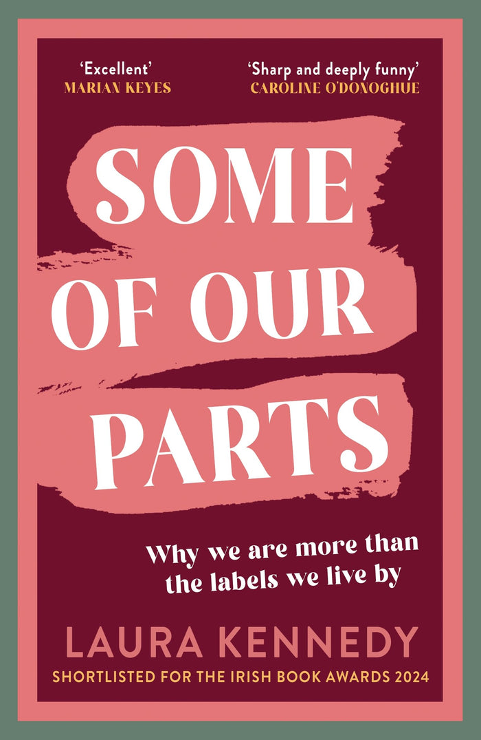 Some of Our Parts by Laura Kennedy - Paperback cover