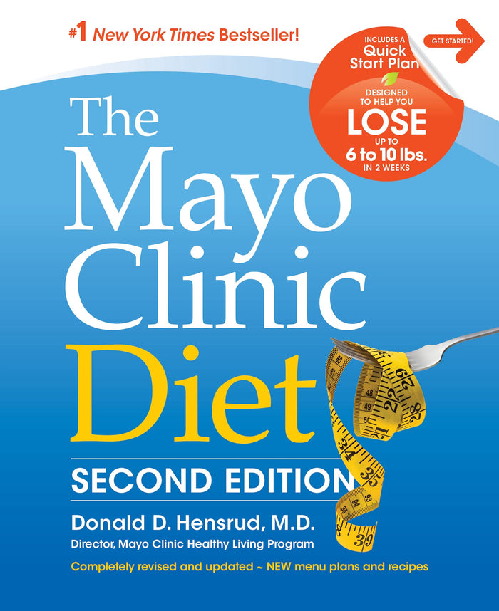 The Mayo Clinic Diet by Donald D. Hensrud M.D. - Hardcover cover