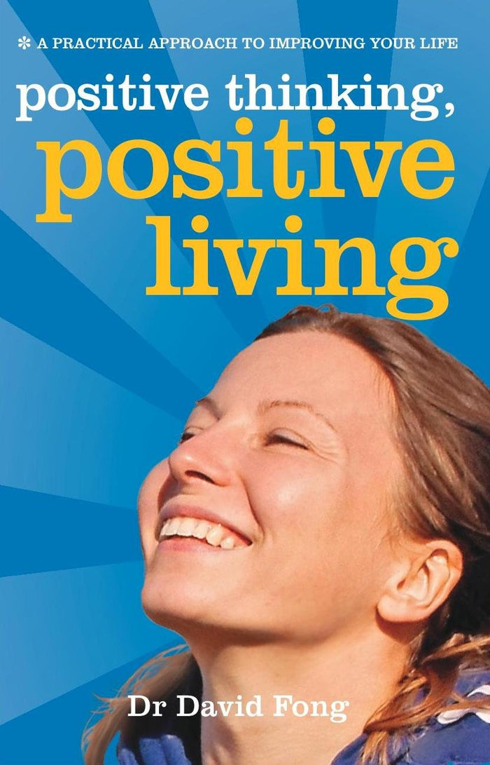 Positive thinking Positive living by Dr. David Fong - Paperback cover