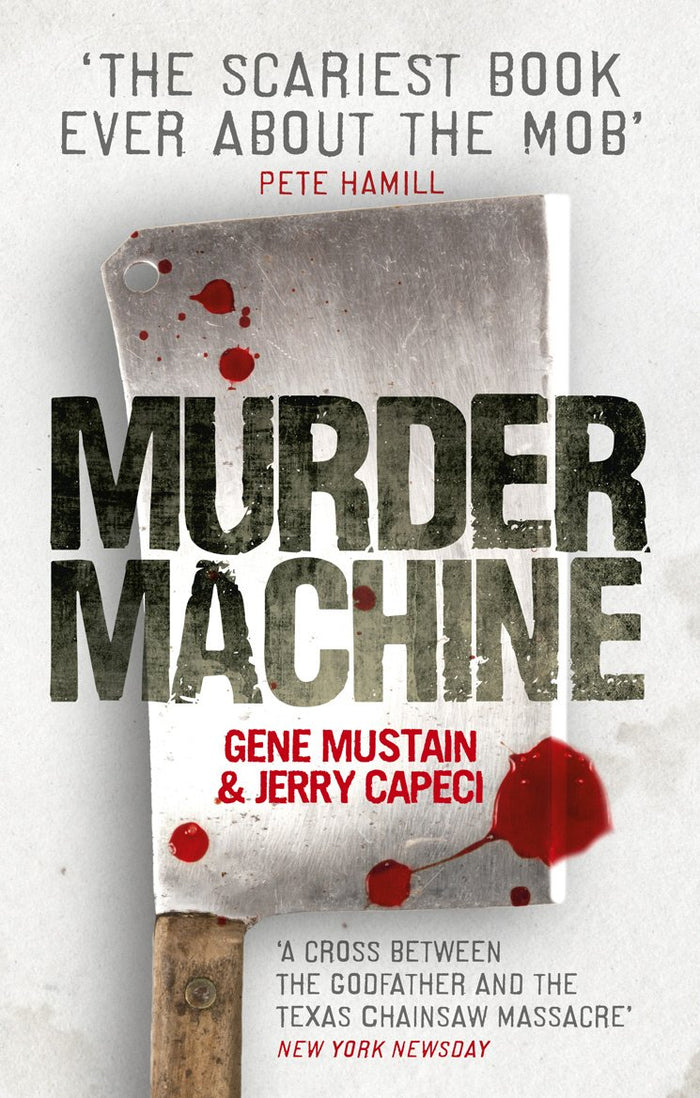 Murder Machine by Gene Mustain and Jerry Capeci - Paperback cover
