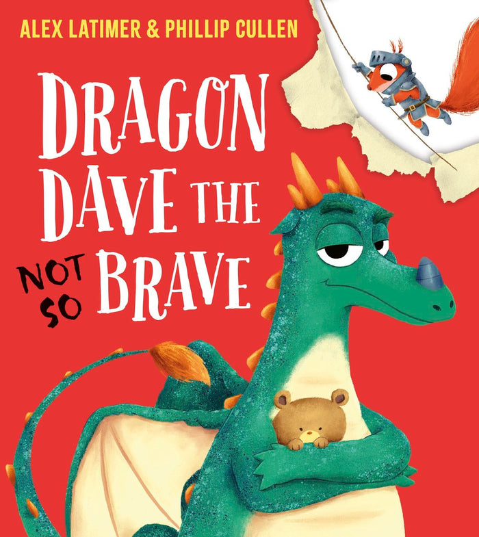 Dragon Dave the (Not-So) Brave by Alex Latimer - Paperback cover