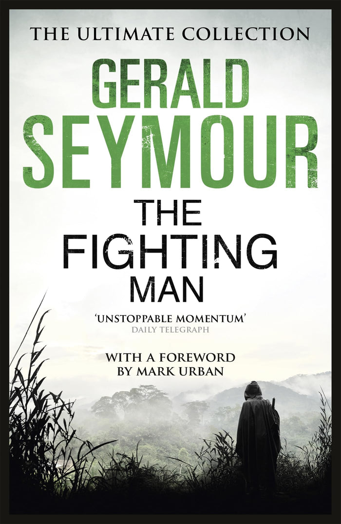 The Fighting Man by Gerald Seymour - Paperback cover