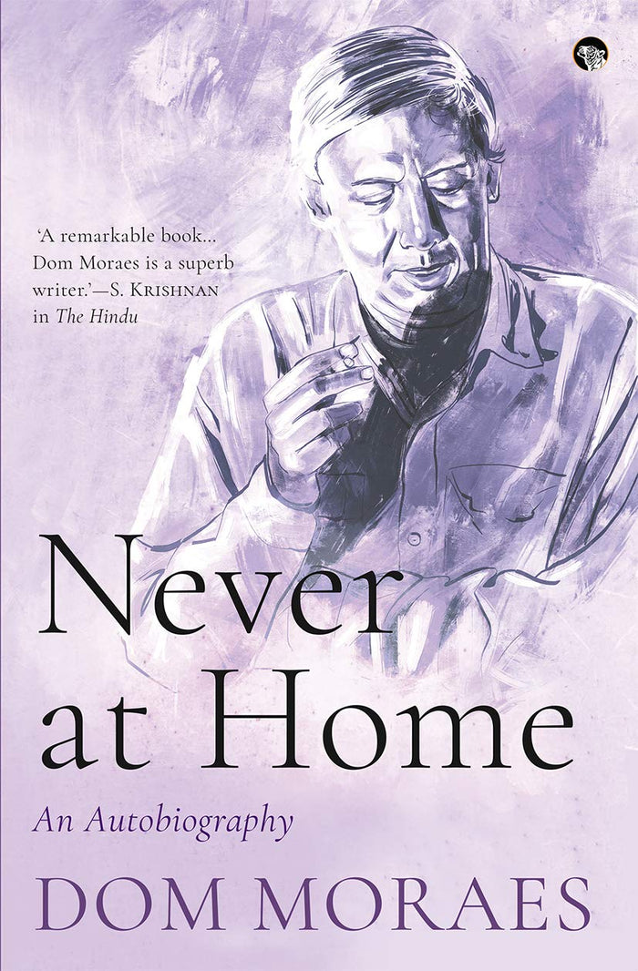 Never at Home by Dom Moraes - Paperback cover
