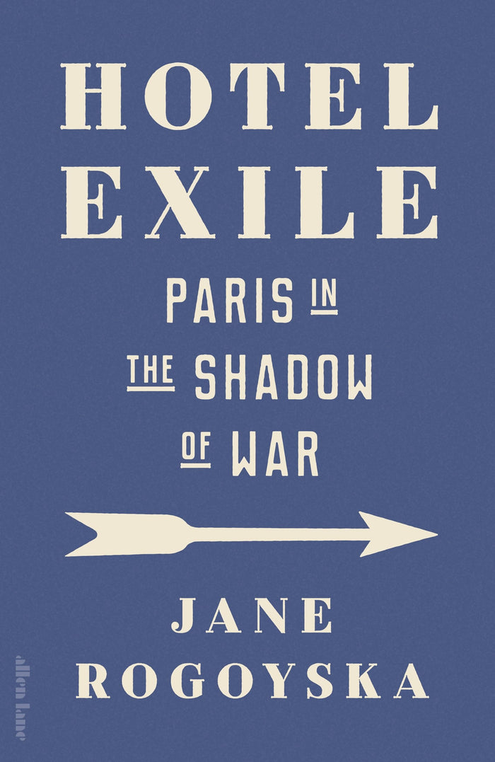 Hotel Exile by Jane Rogoyska - Hardcover cover