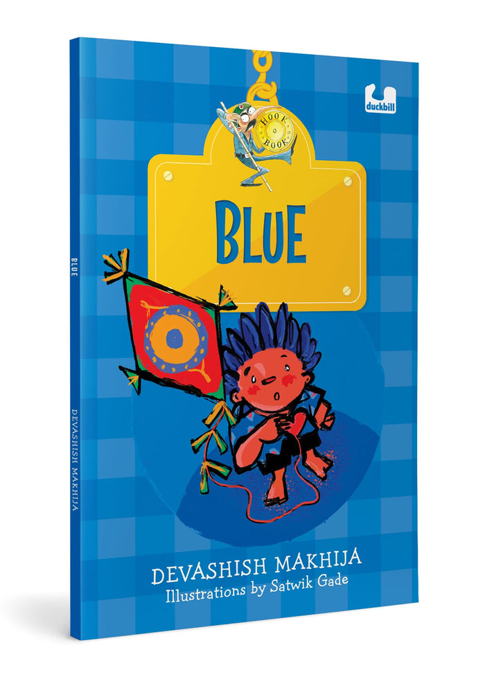 Blue: Story Of A Boy And A Kite Festival by Devashish Makhija - Paperback cover