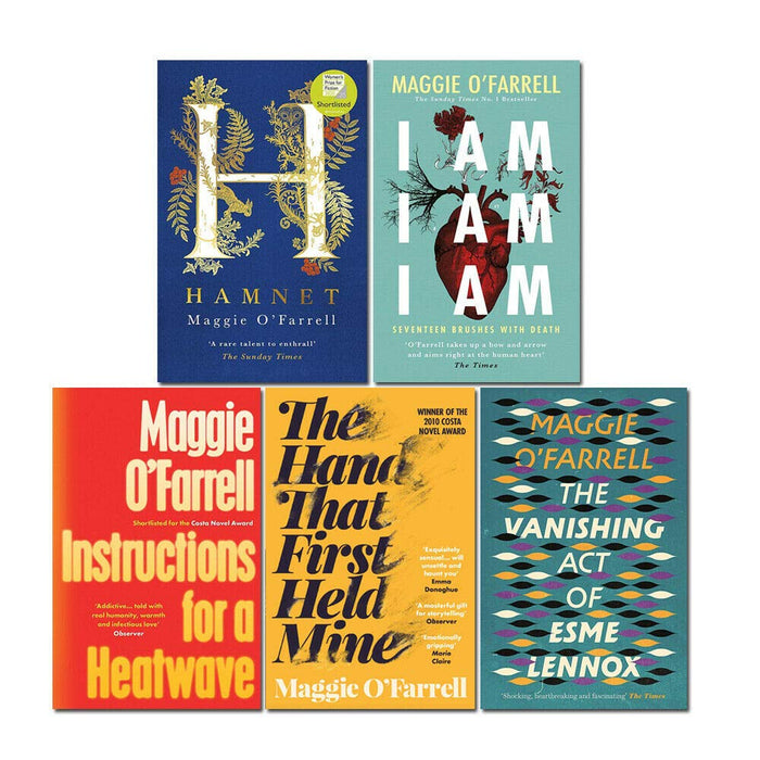 Maggie O'Farrell 5 Books Collection Set (The Vanishing Act of Esme Lennox, The Hand That First Held Mine, Instructions for a Heatwave, I Am, I Am, I Am, Hamnet) by Ofarrell Maggie - Paperback cover
