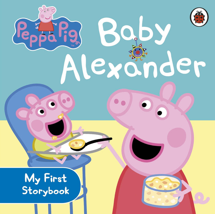 Peppa Pig: Baby Alexander - 5 - 6 Anos by Neville Astley - Board Book cover