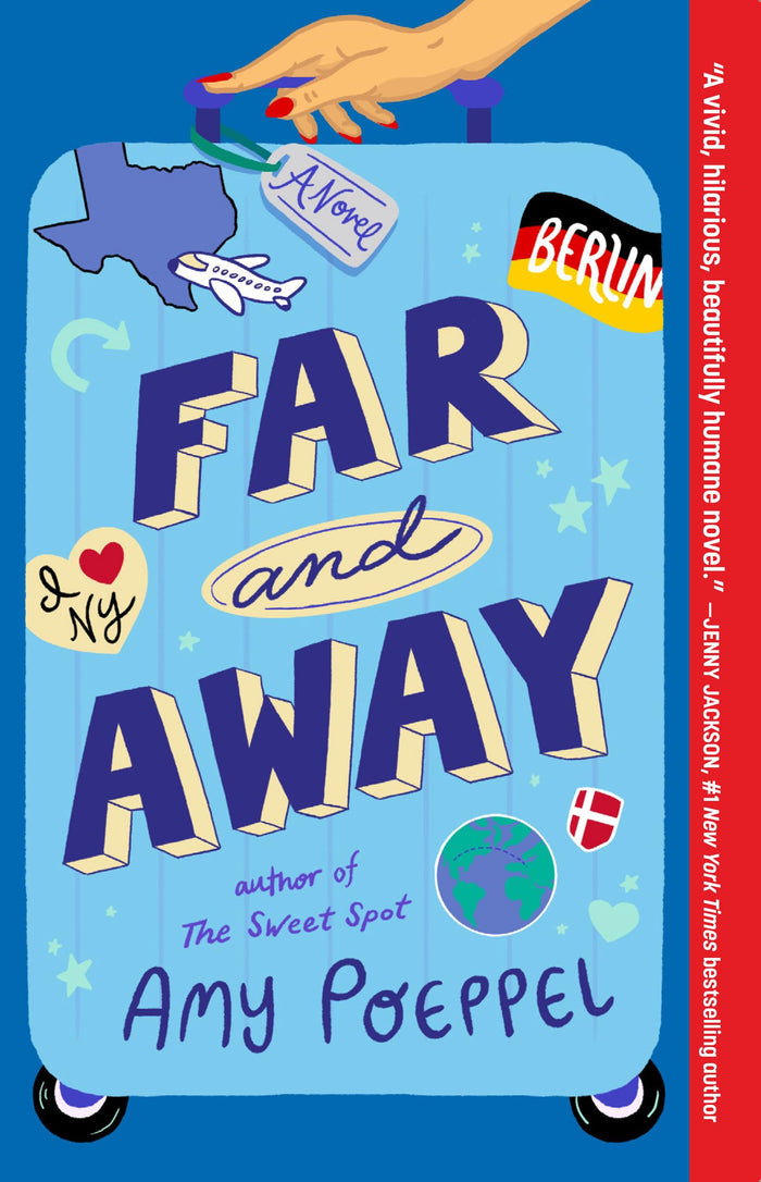 Far and Away: A Novel by Amy Poeppel - Paperback cover
