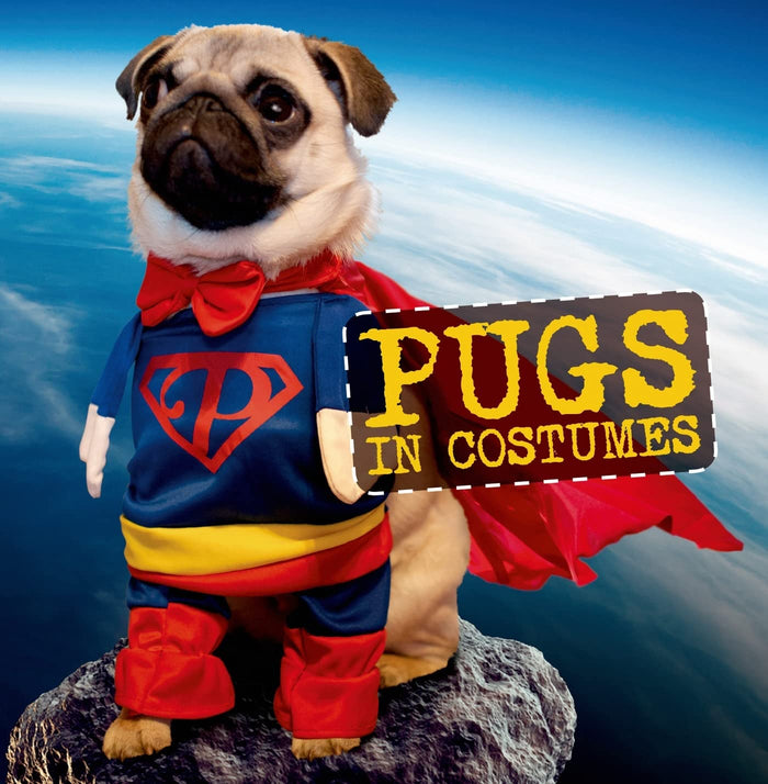 Pugs in Costumes by Virginia Woof - Hardcover cover
