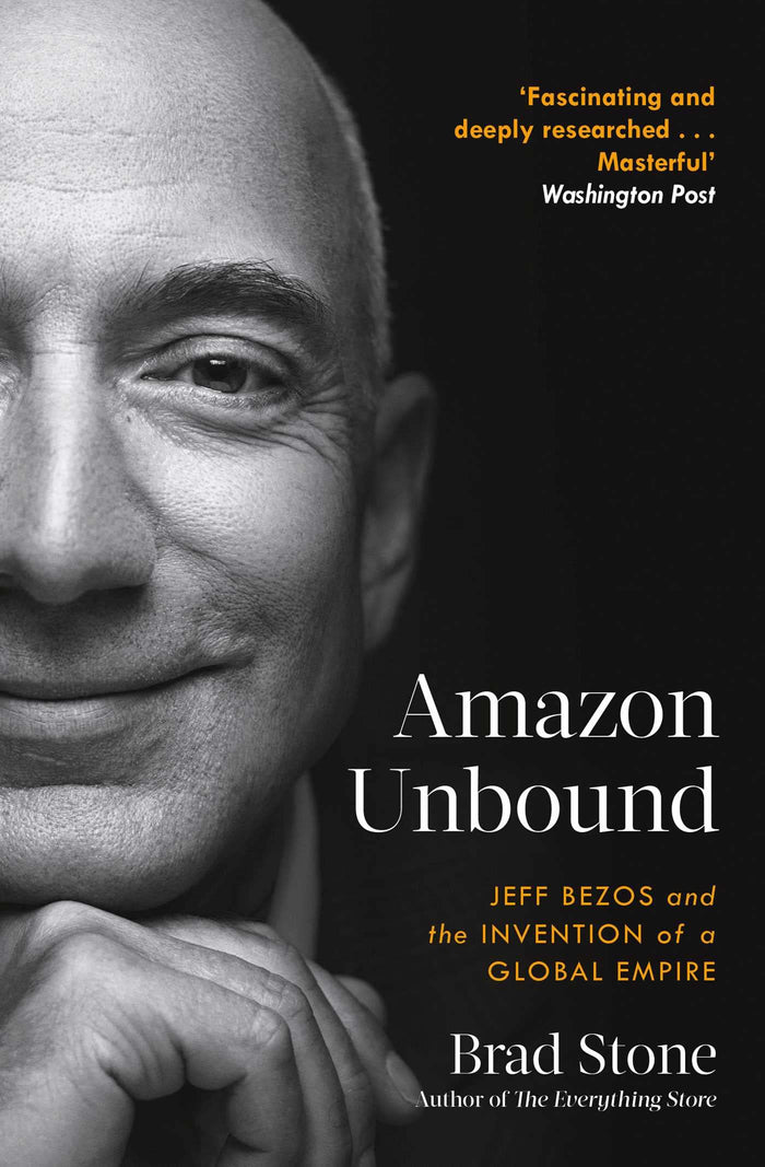 Amazon Unbound by Brad Stone - Paperback cover