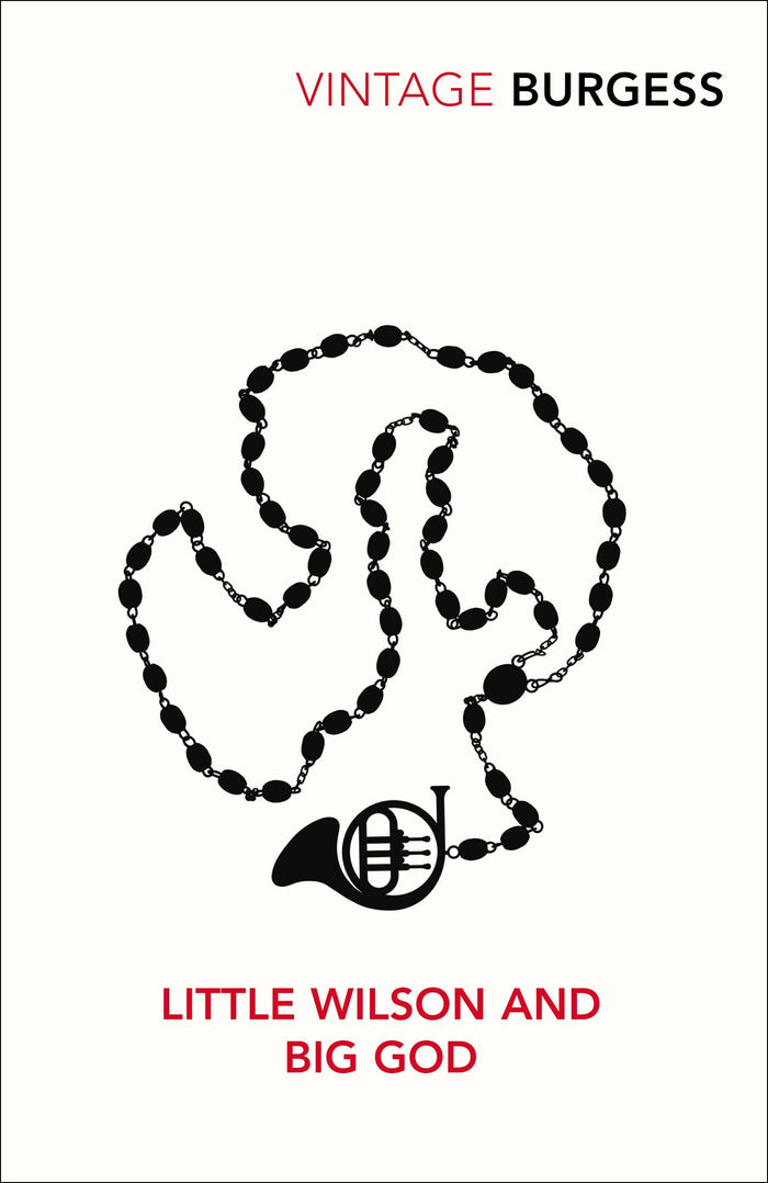 Little Wilson and Big God (Vintage Classics) by Anthony Burgess - Paperback cover