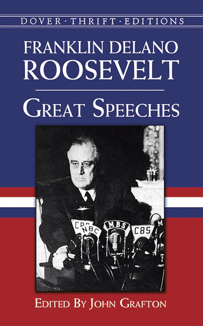 Great Speeches (Dover Thrift Editions: Speeches/Quotations) by Franklin Delano Roosevelt - Paperback cover