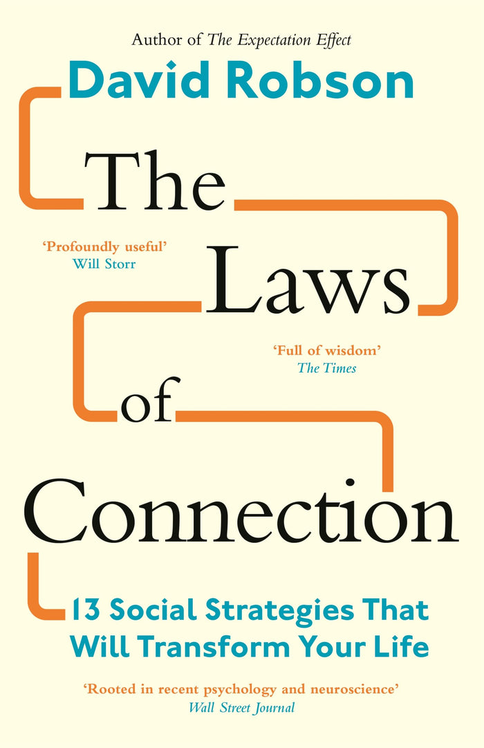 Canongate Books The Laws of Connection 13 Social Strategies That Will Transform Your Life. by David Robson - Paperback cover