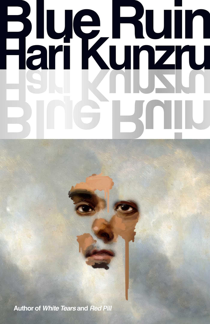 Blue Ruin by Hari Kunzru - Hardcover cover