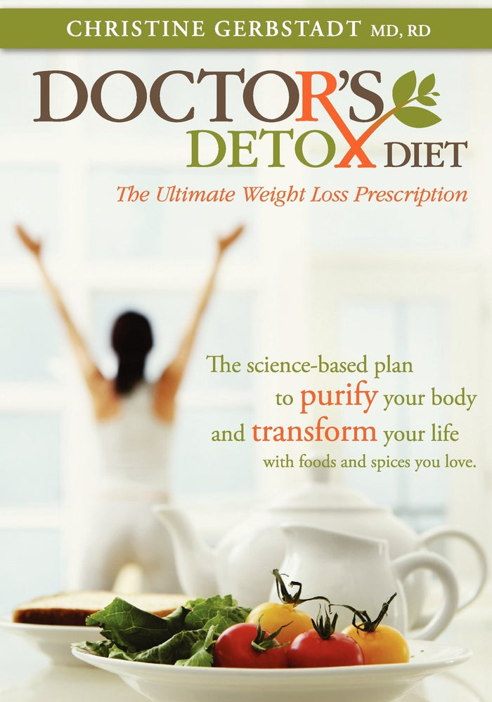 Doctor's Detox Diet The Ultimate Weight Loss Prescription by Christine Gerbstadt - Paperback cover