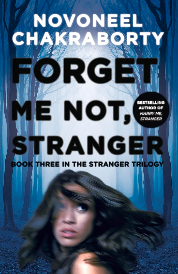 Forget Me Not, Stranger by Novoneel Chakraborty - Paperback cover