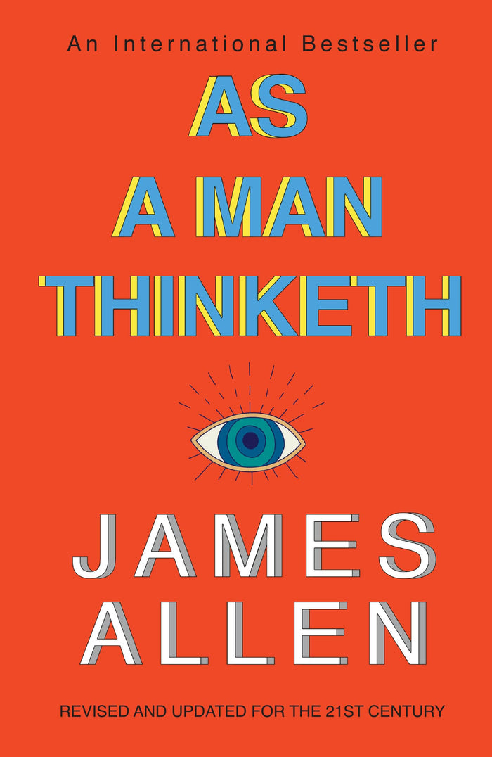 As a Man Thinketh by James Allen - Paperback cover