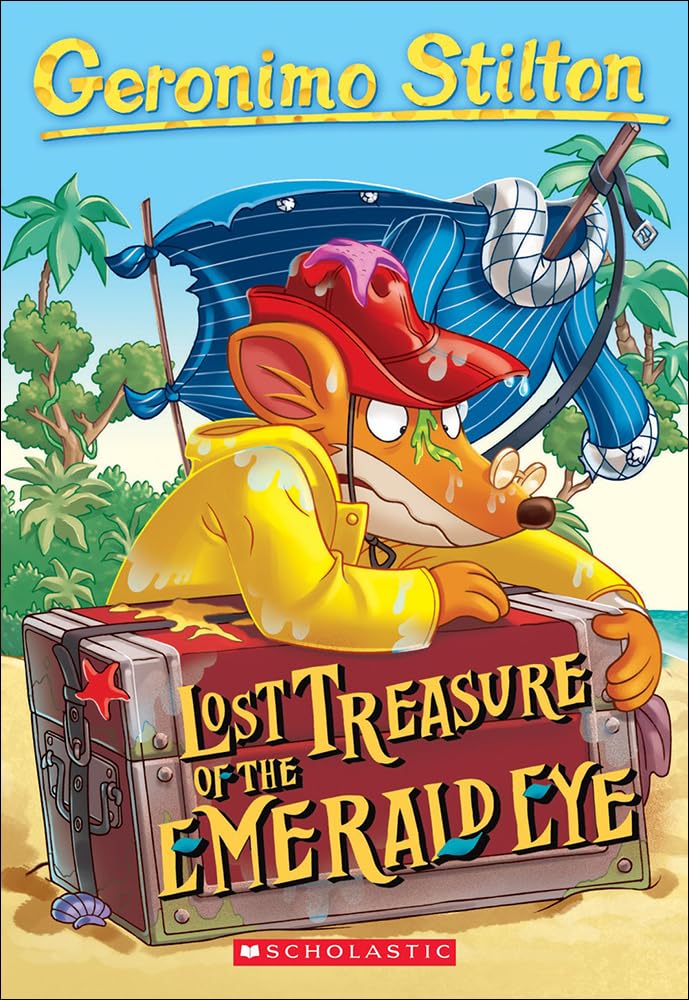 Lost Treasure of the Emerald Eye (Geronimo Stilton) by Geronimo Stilton - School cover