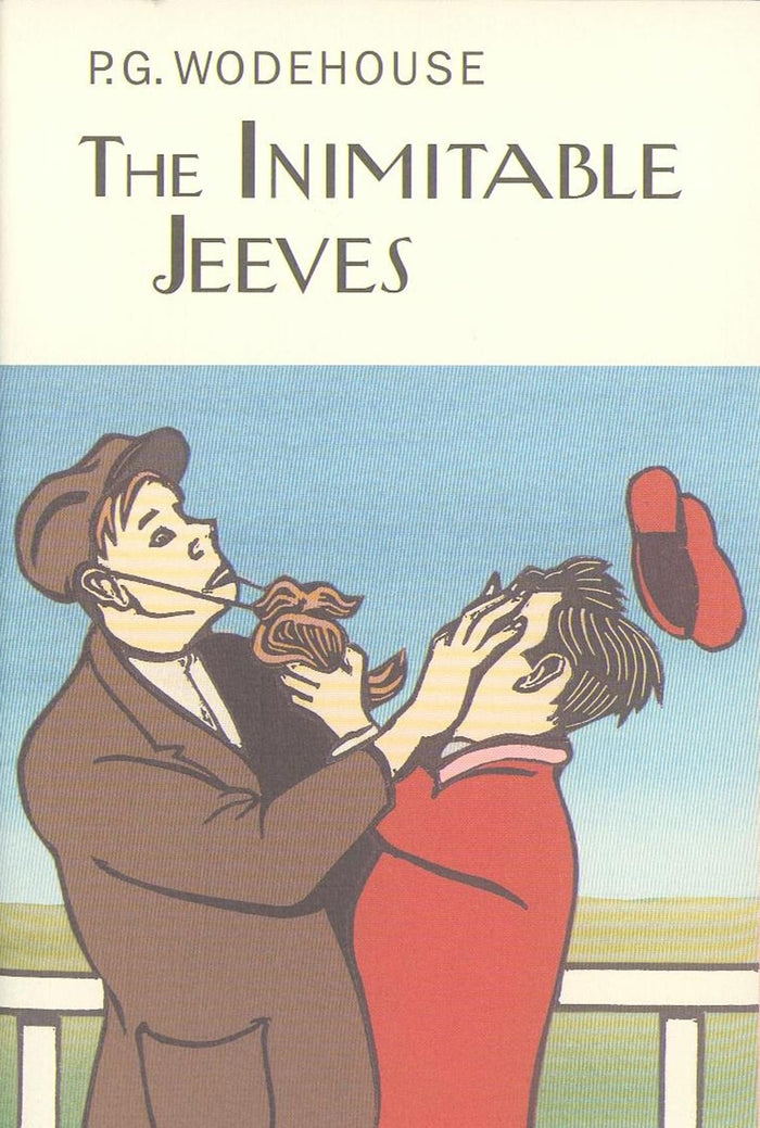 The Inimitable Jeeves (Everyman's Library P G WODEHOUSE) by P.G. Wodehouse - Hardcover cover